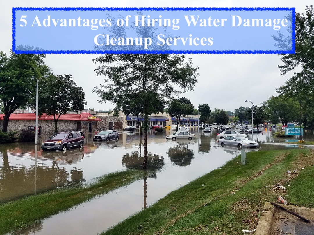 5 Advantages of Hiring Water Damage Cleanup Services